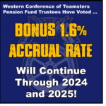 WESTERN CONFERENCE OF TEAMSTERS PENSION TRUST BENEFIT IMPROVEMENTS